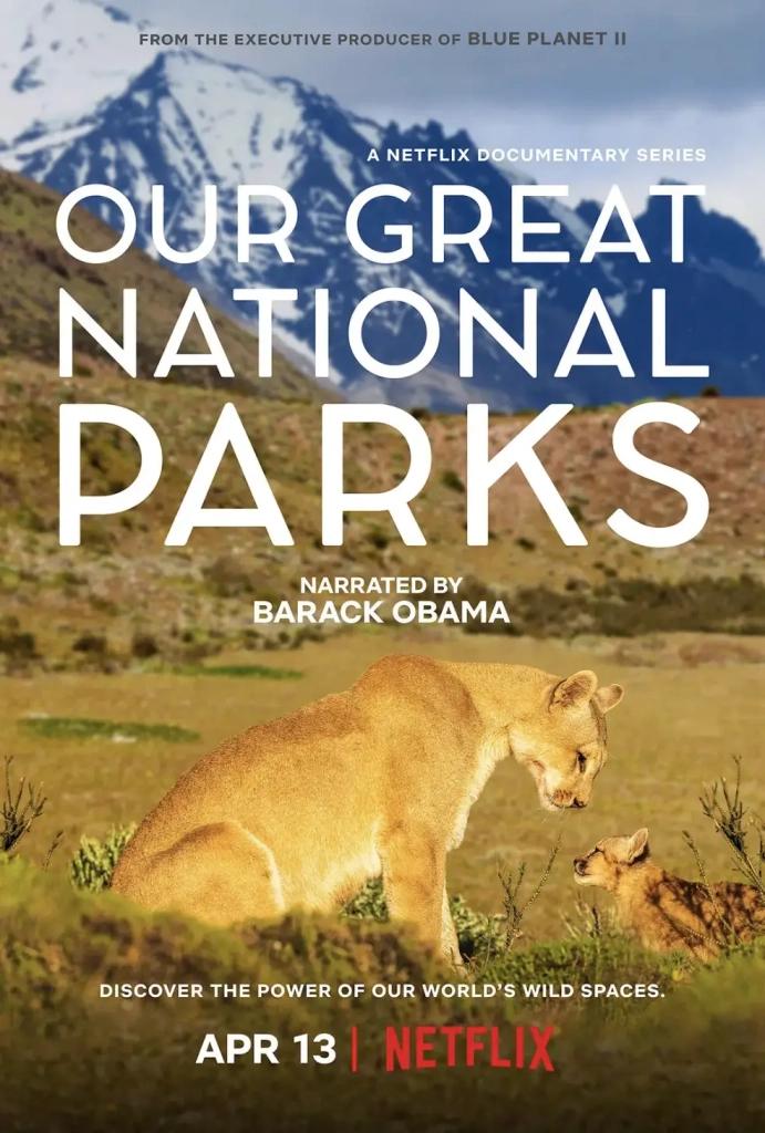 奥巴马配音《全球绝美国家公园 Our Great National Parks》第一季  Netflix纪录片-爱鸡娃